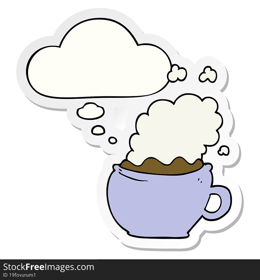 cartoon hot cup of coffee with thought bubble as a printed sticker