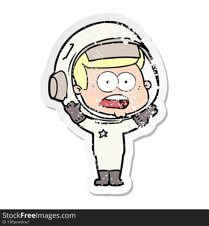 Distressed Sticker Of A Cartoon Surprised Astronaut