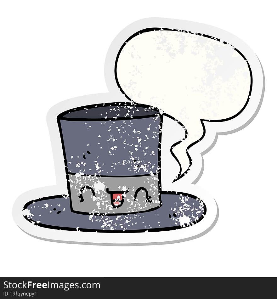 Cartoon Top Hat And Speech Bubble Distressed Sticker