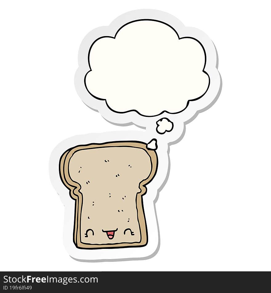 cute cartoon slice of bread with thought bubble as a printed sticker