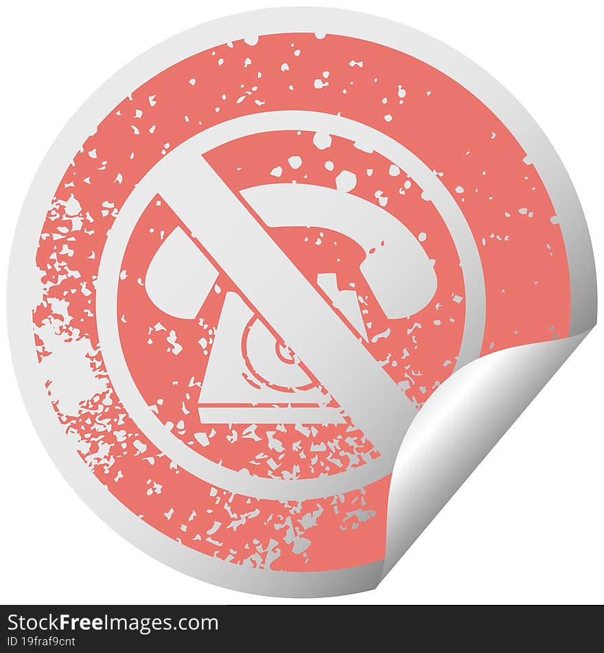 distressed circular peeling sticker symbol no phones allowed sign