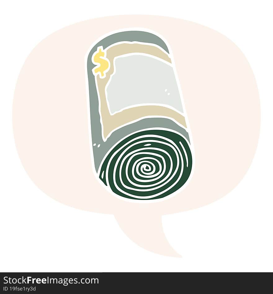 cartoon roll of money and speech bubble in retro style