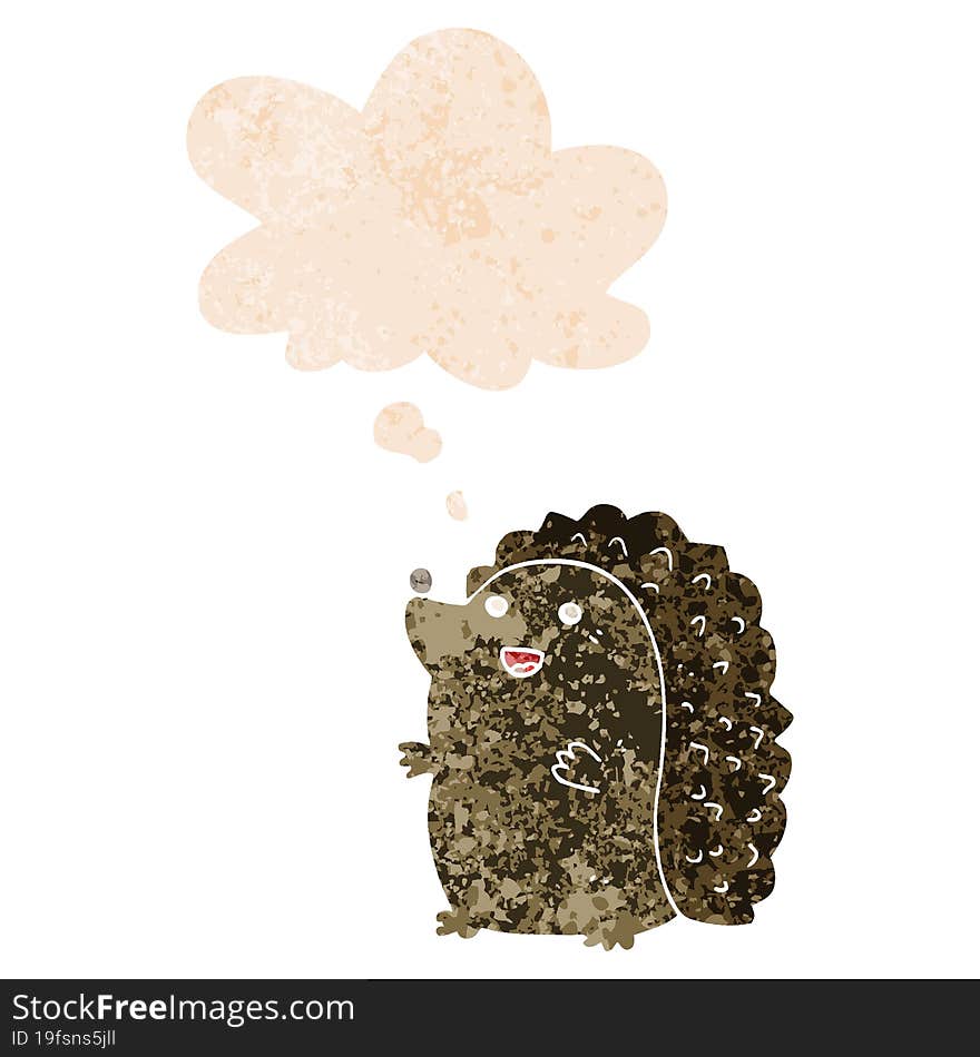 cartoon happy hedgehog and thought bubble in retro textured style