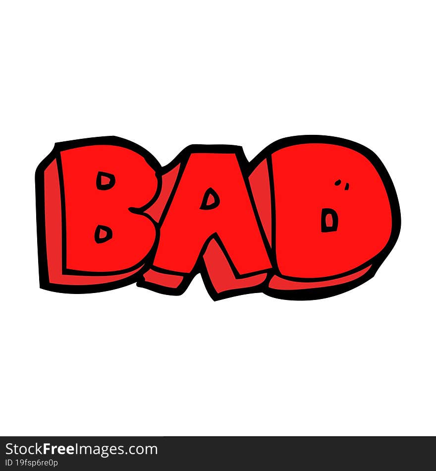 Cartoon Bad Sign