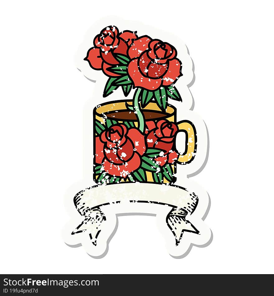 grunge sticker with banner of a cup and flowers