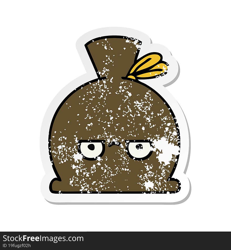 distressed sticker of a cute cartoon sack