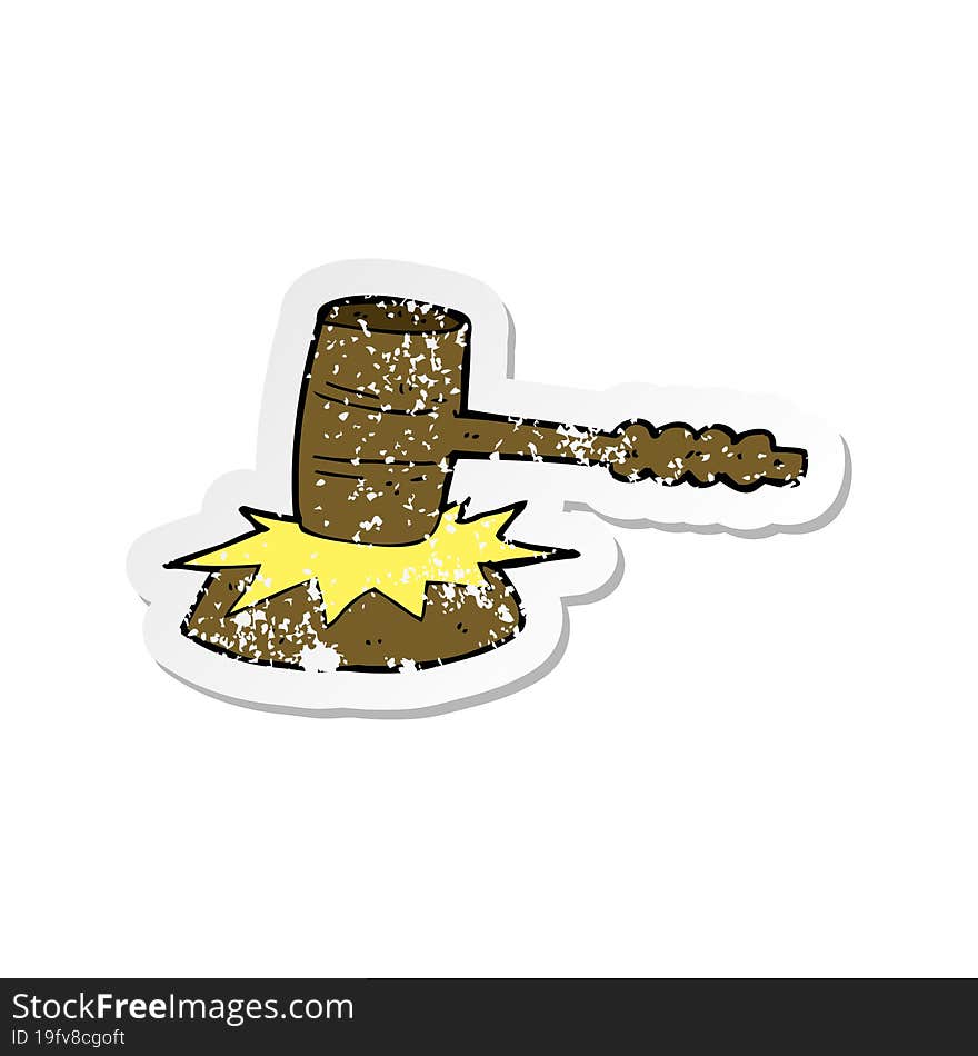 retro distressed sticker of a cartoon gavel banging