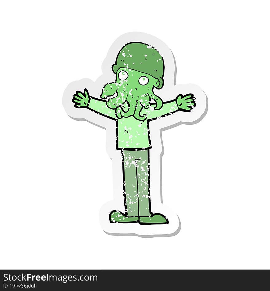 retro distressed sticker of a cartoon alien squid face man