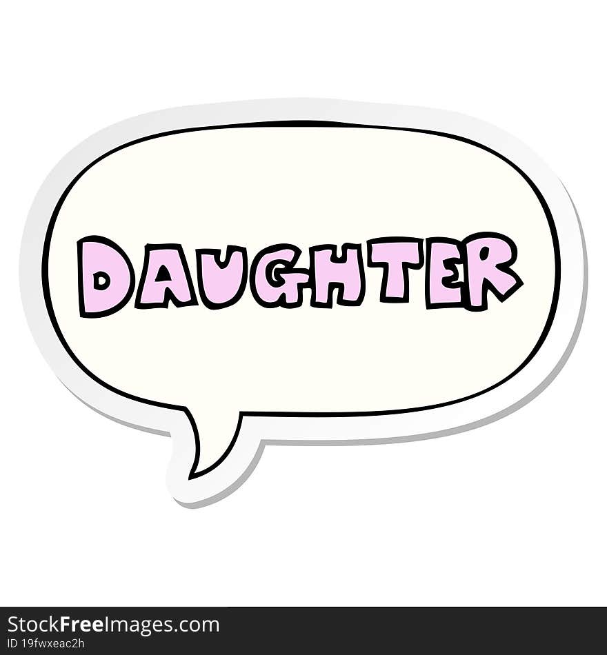 cartoon word daughter and speech bubble sticker