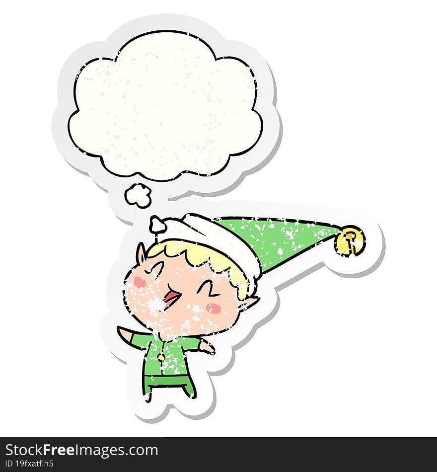 cartoon happy christmas elf and thought bubble as a distressed worn sticker