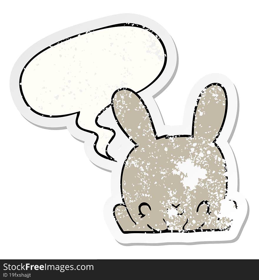 cartoon rabbit with speech bubble distressed distressed old sticker. cartoon rabbit with speech bubble distressed distressed old sticker