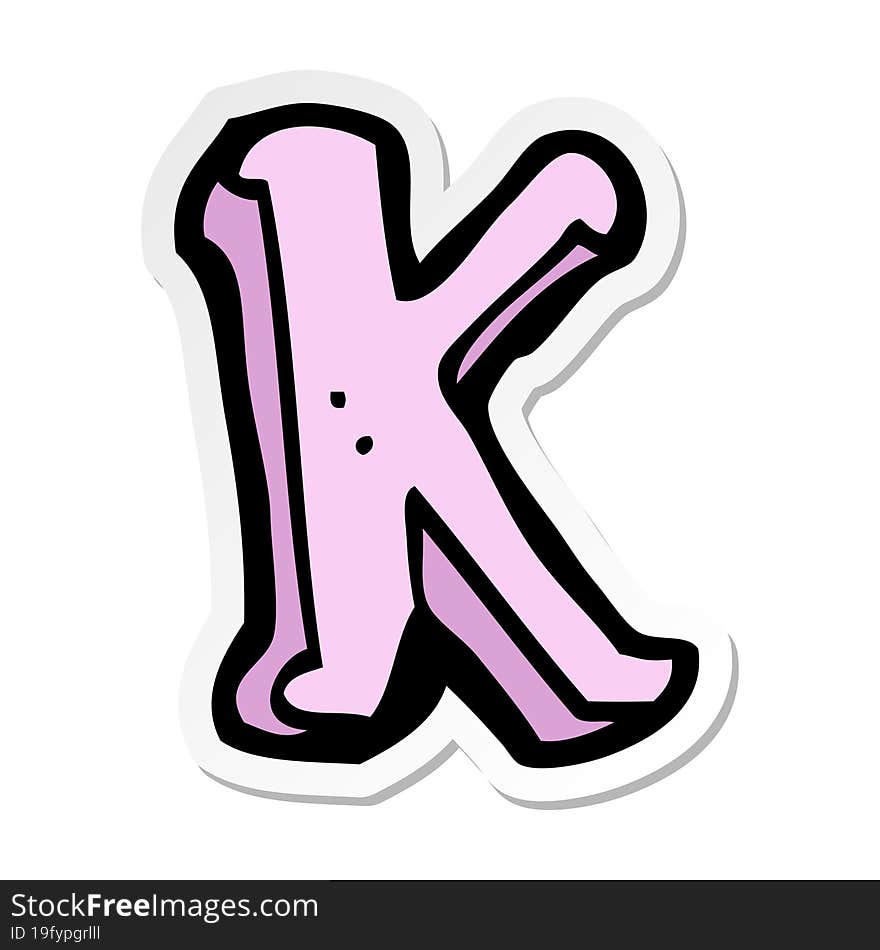 Sticker Of A Cartoon Letter K