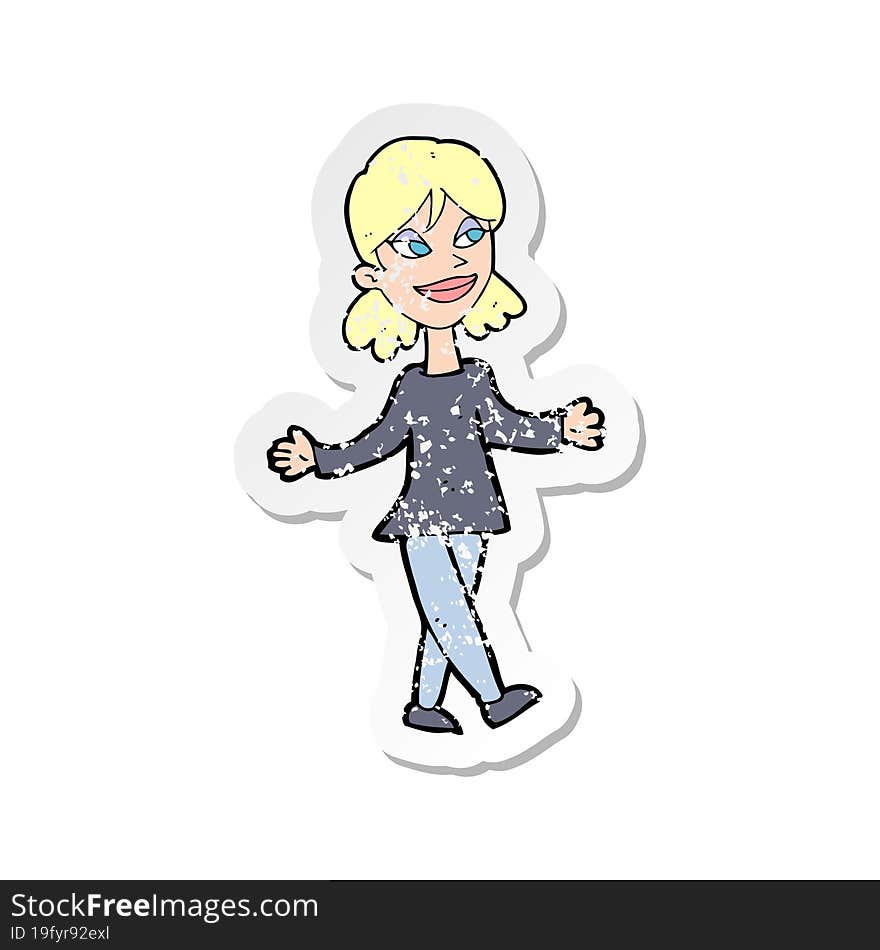 retro distressed sticker of a cartoon woman with no worries