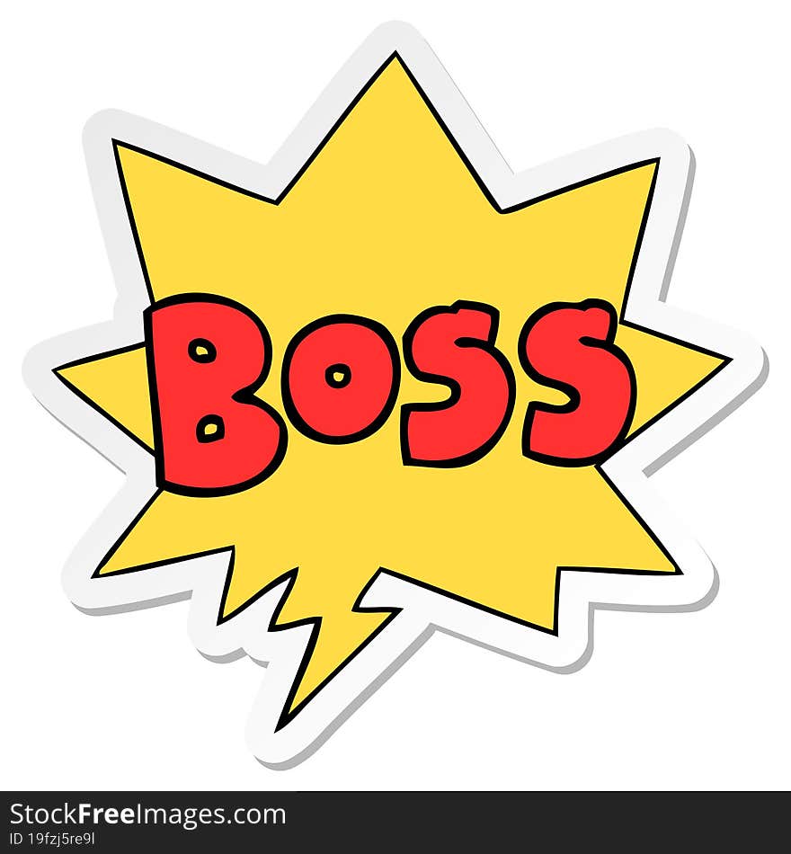 cartoon word boss with speech bubble sticker. cartoon word boss with speech bubble sticker