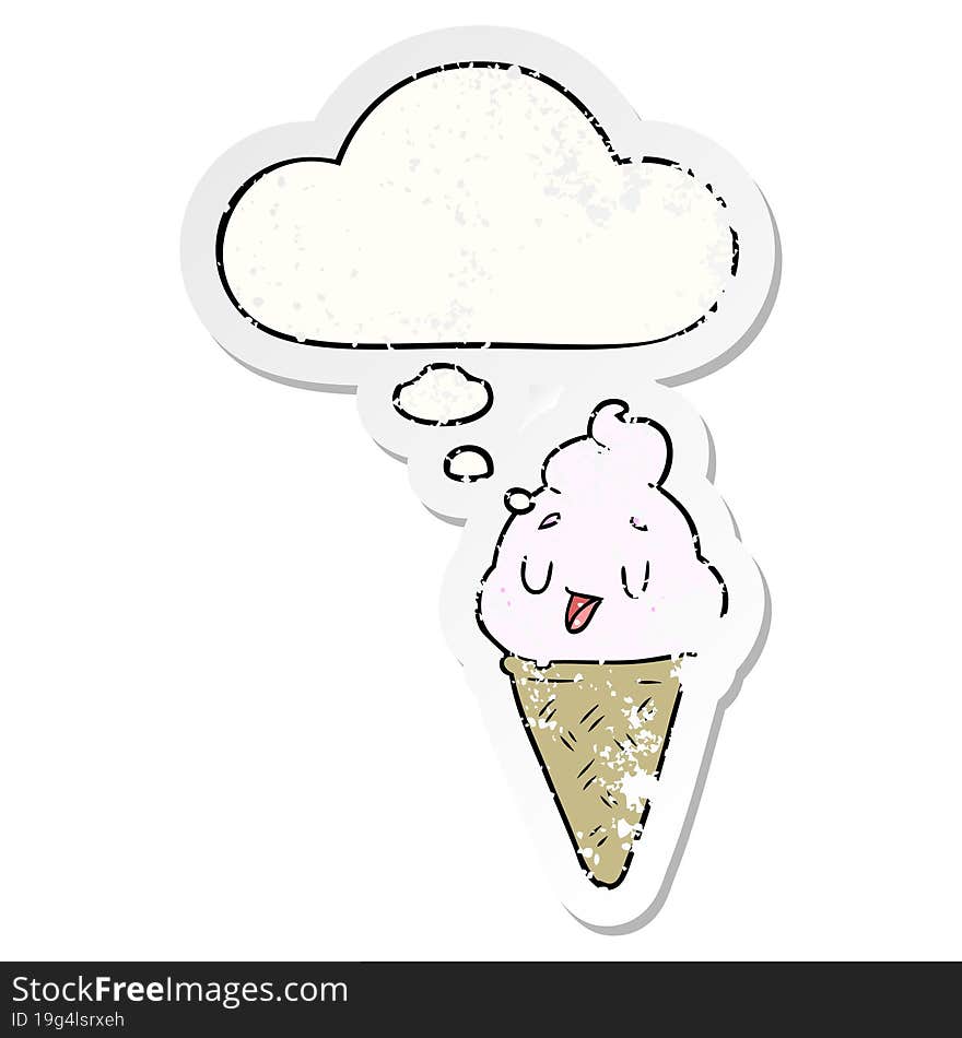 cute cartoon ice cream and thought bubble as a distressed worn sticker