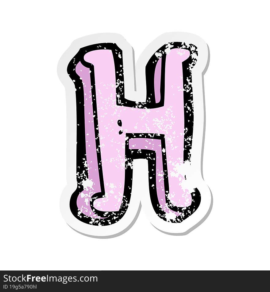 retro distressed sticker of a cartoon letter H