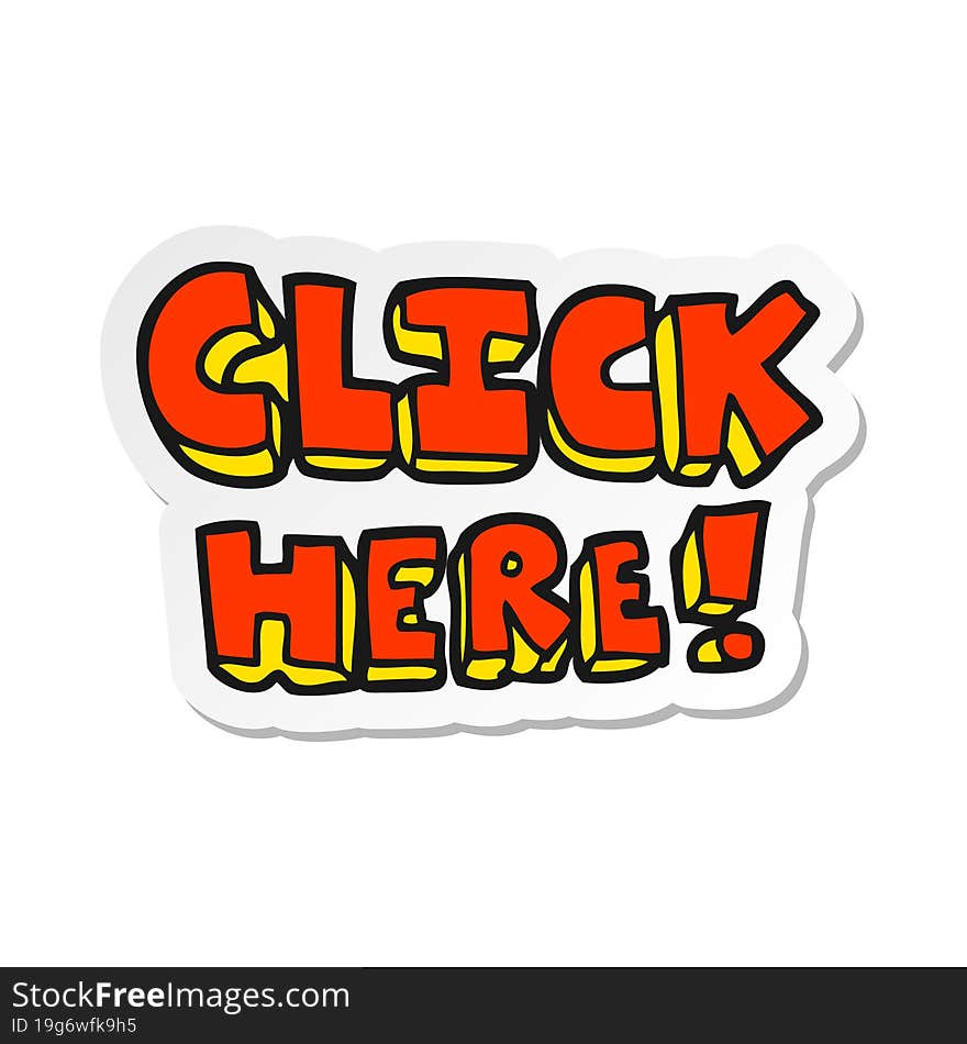 sticker of a cartoon click here word symbol