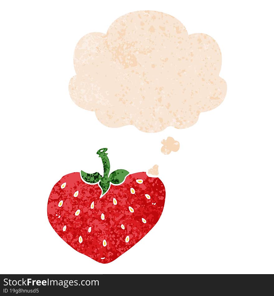 cartoon strawberry with thought bubble in grunge distressed retro textured style. cartoon strawberry with thought bubble in grunge distressed retro textured style