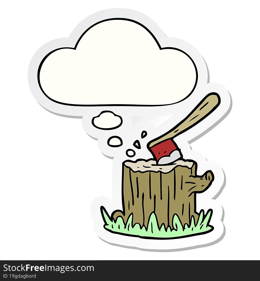 cartoon axe in tree stump and thought bubble as a printed sticker