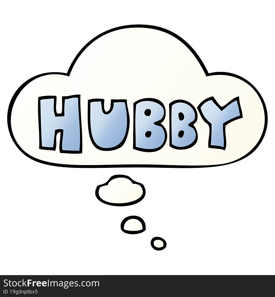 cartoon word hubby and thought bubble in smooth gradient style