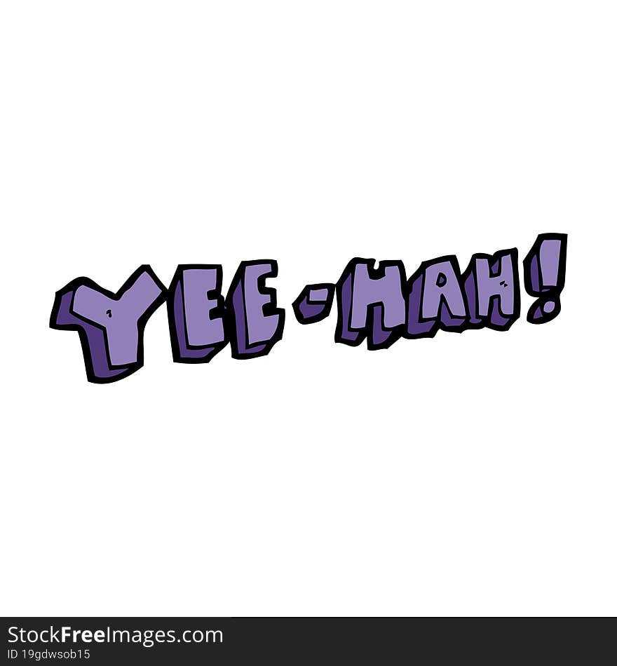 Cartoon Yeehah Symbol