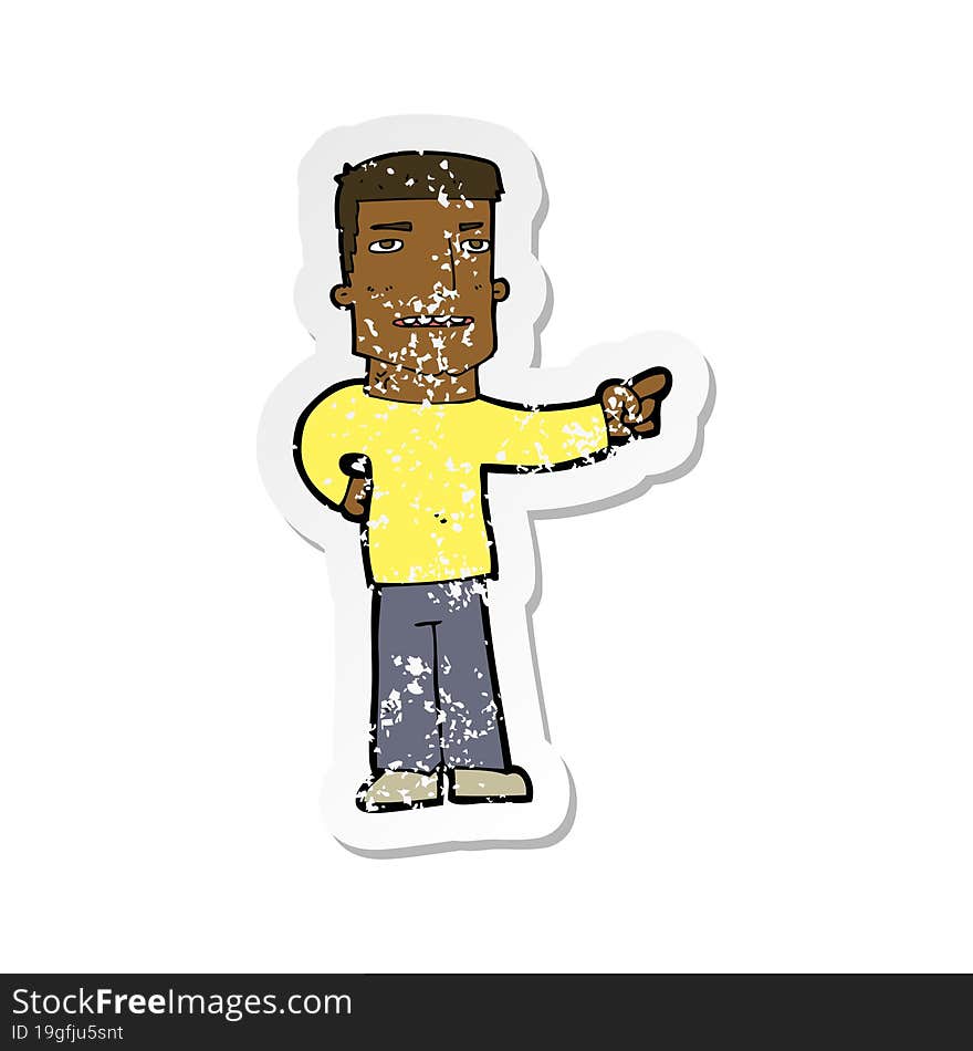 retro distressed sticker of a cartoon man pointing