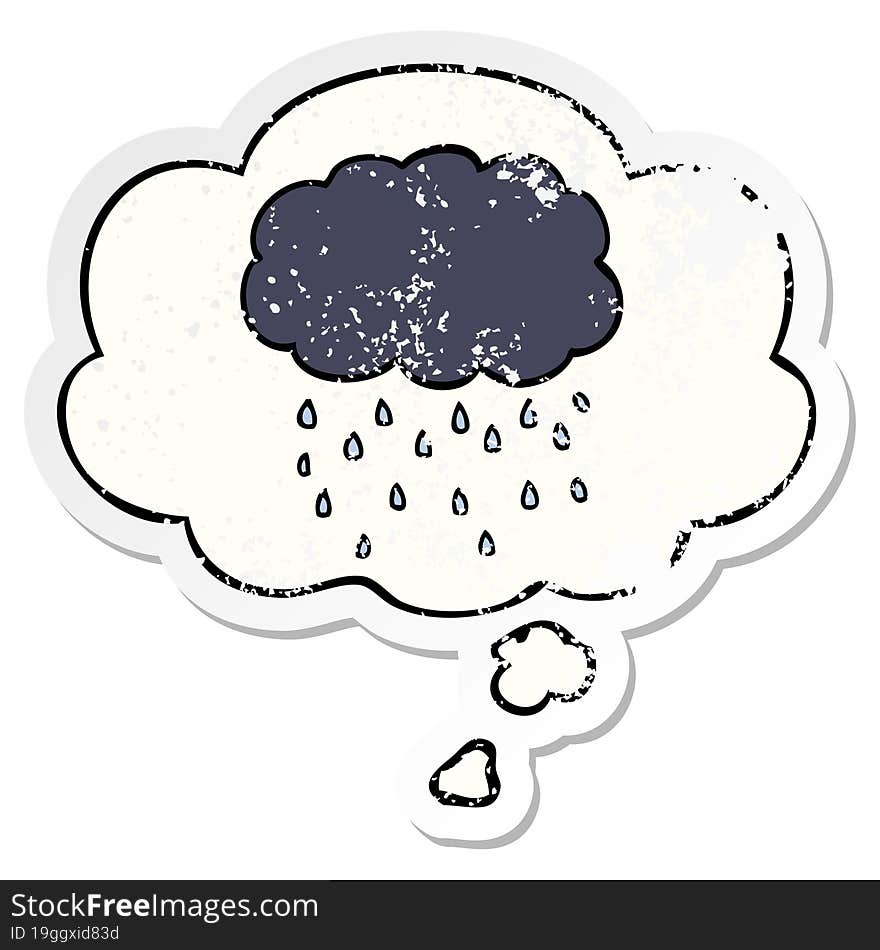 cartoon cloud raining and thought bubble as a distressed worn sticker