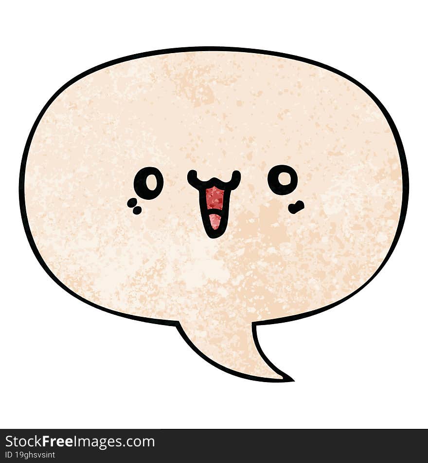 happy cartoon face and speech bubble in retro texture style