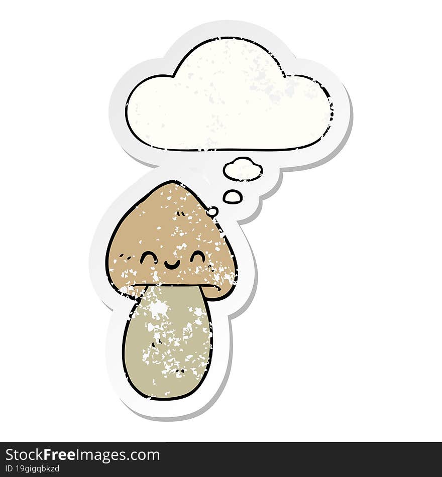 cartoon mushroom and thought bubble as a distressed worn sticker