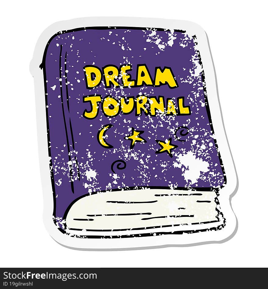 distressed sticker of a cartoon dream journal