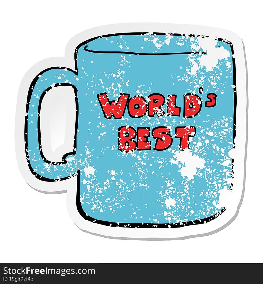 distressed sticker of a worlds best mug