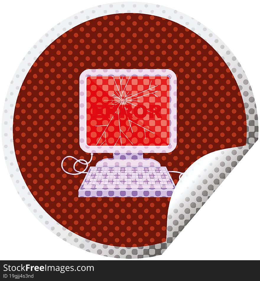 broken computer graphic vector illustration circular sticker. broken computer graphic vector illustration circular sticker