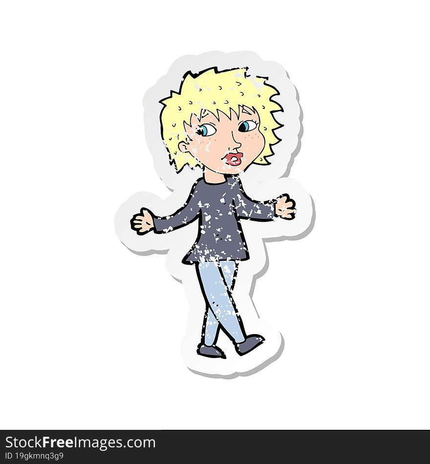 retro distressed sticker of a cartoon woman with no worries