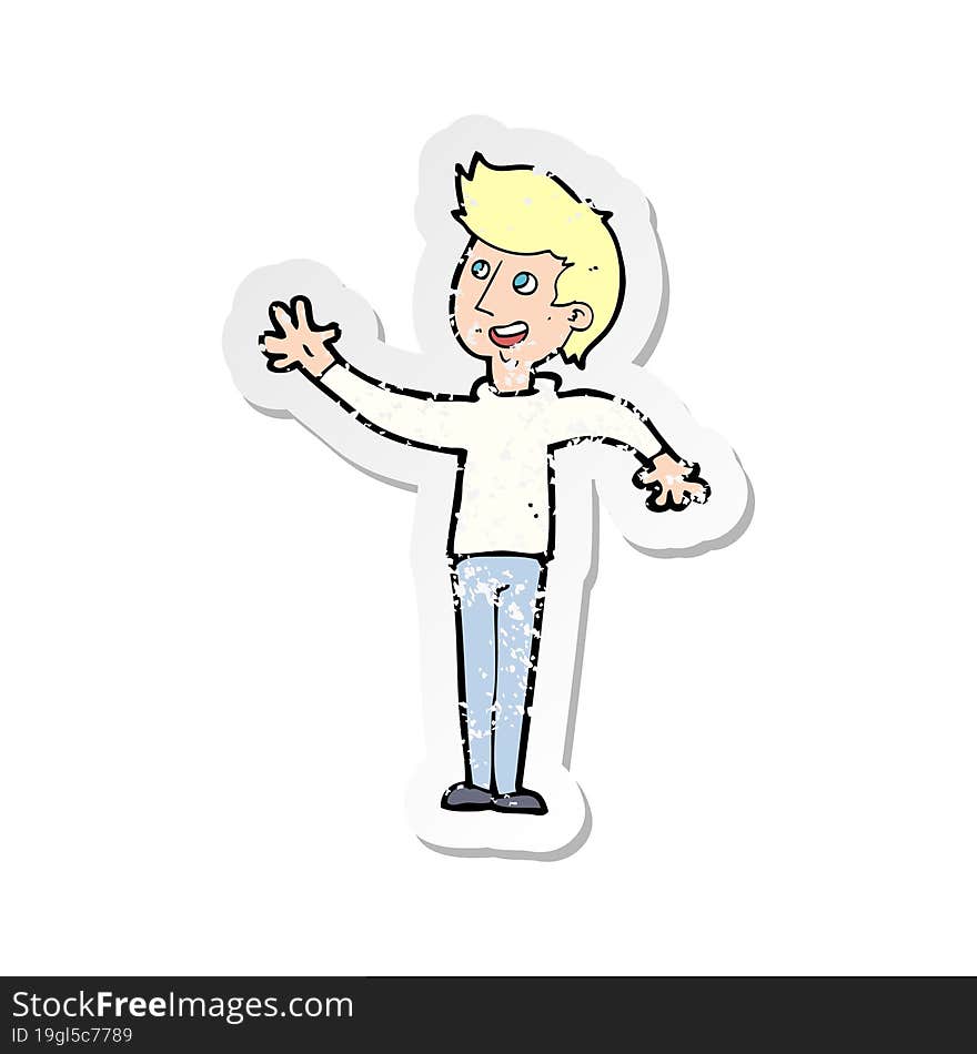 retro distressed sticker of a cartoon man waving