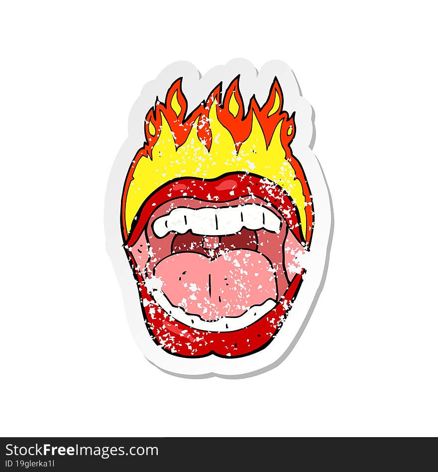 retro distressed sticker of a cartoon flaming mouth symbol