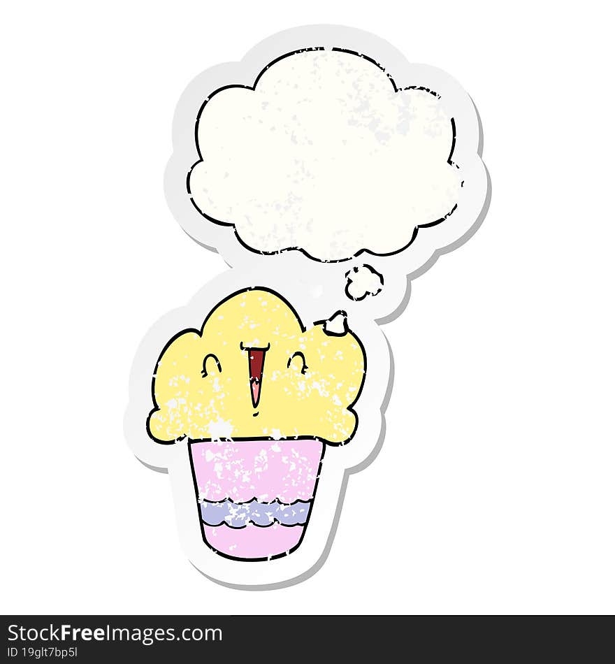 cartoon cupcake with face and thought bubble as a distressed worn sticker