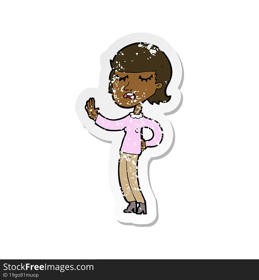 retro distressed sticker of a cartoon woman ignoring