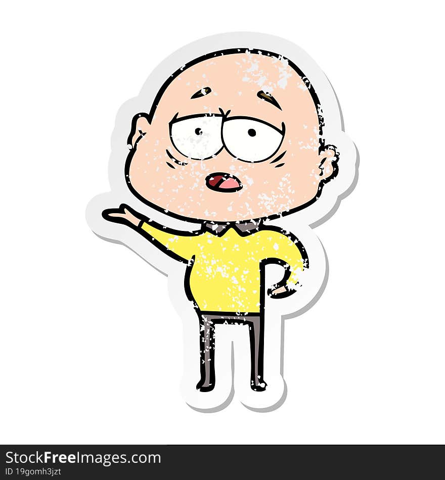 distressed sticker of a cartoon tired bald man