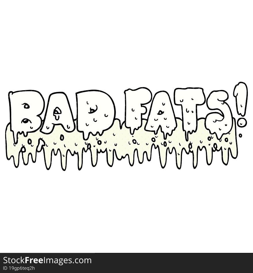 comic book style cartoon bad fats