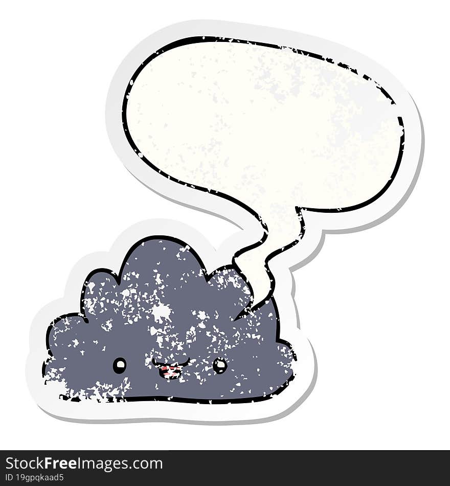 happy cartoon cloud and speech bubble distressed sticker