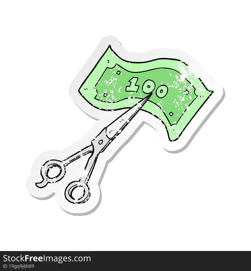 retro distressed sticker of a cartoon scissors cutting money