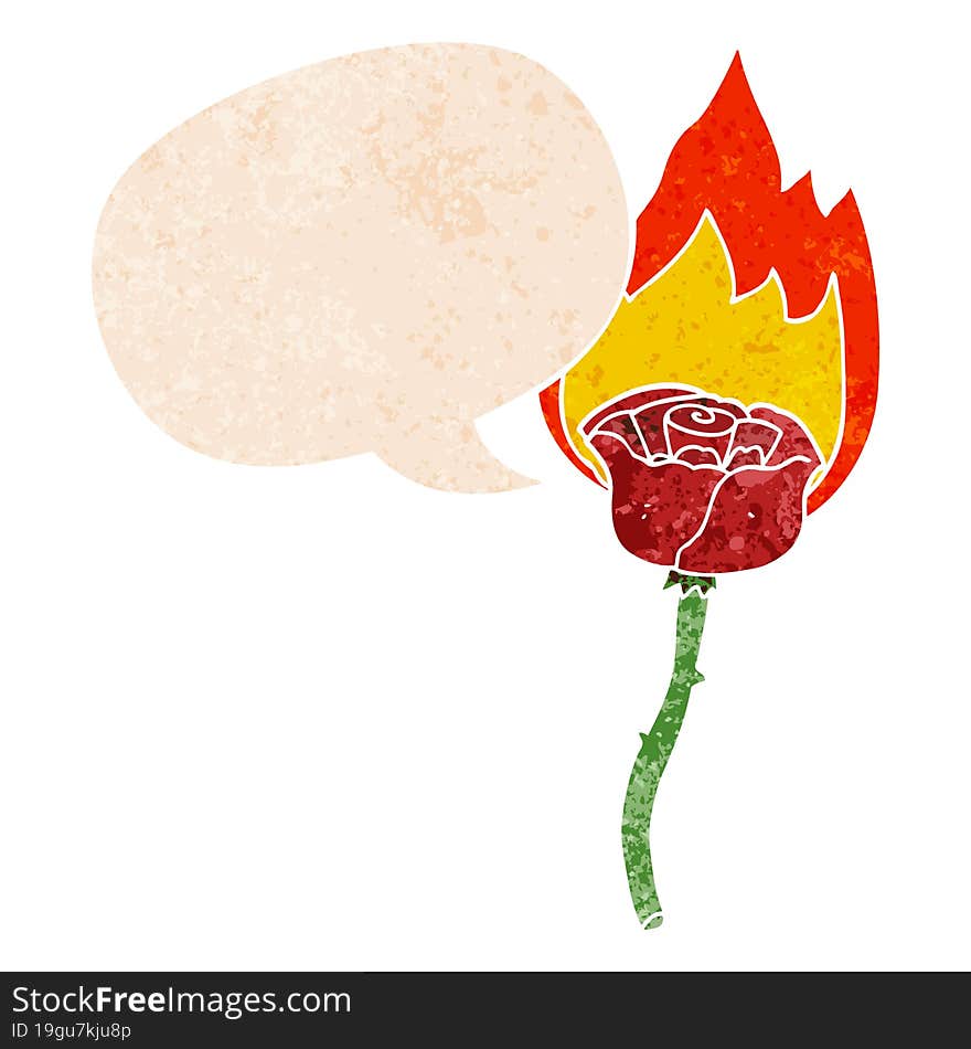 cartoon flaming rose and speech bubble in retro textured style