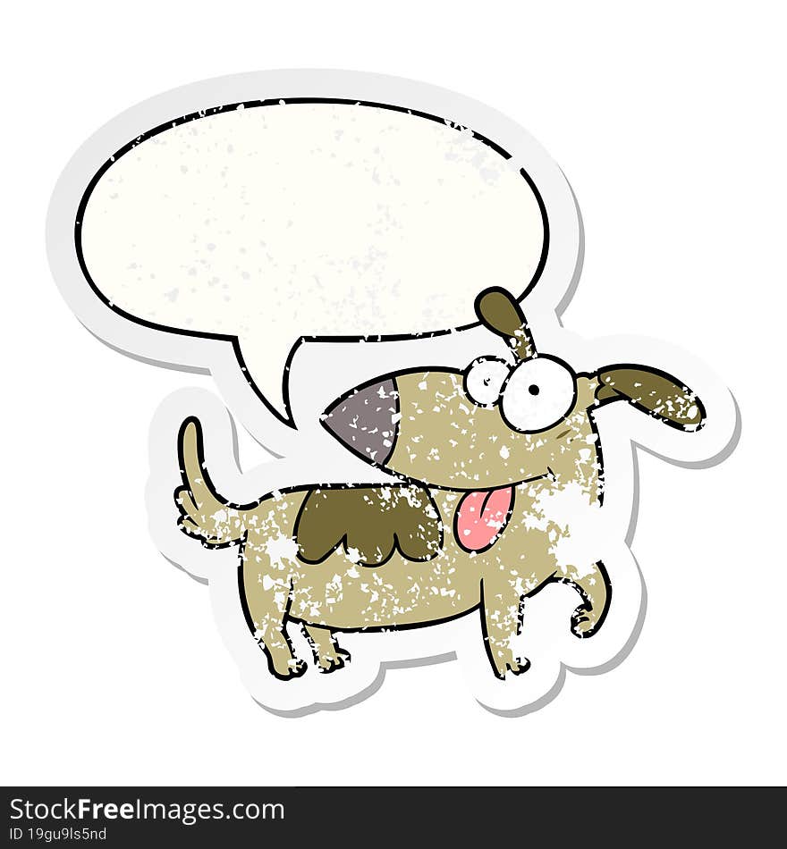 cartoon happy dog and speech bubble distressed sticker