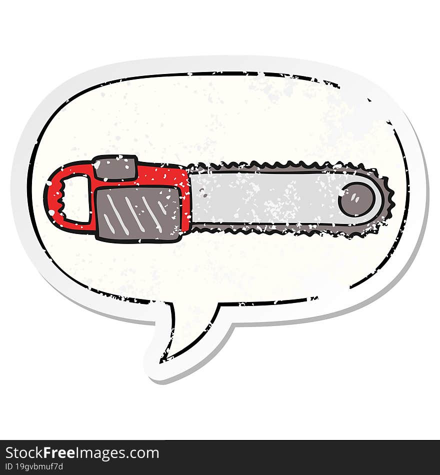 cartoon chainsaw and speech bubble distressed sticker