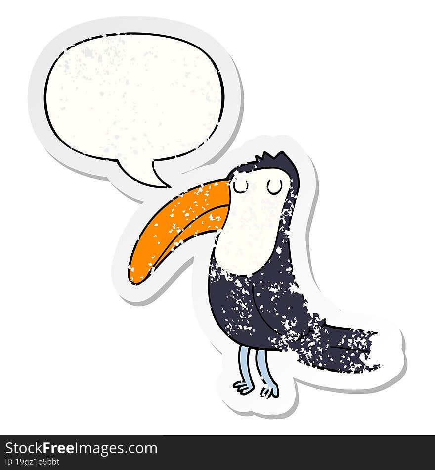 cartoon toucan with speech bubble distressed distressed old sticker. cartoon toucan with speech bubble distressed distressed old sticker