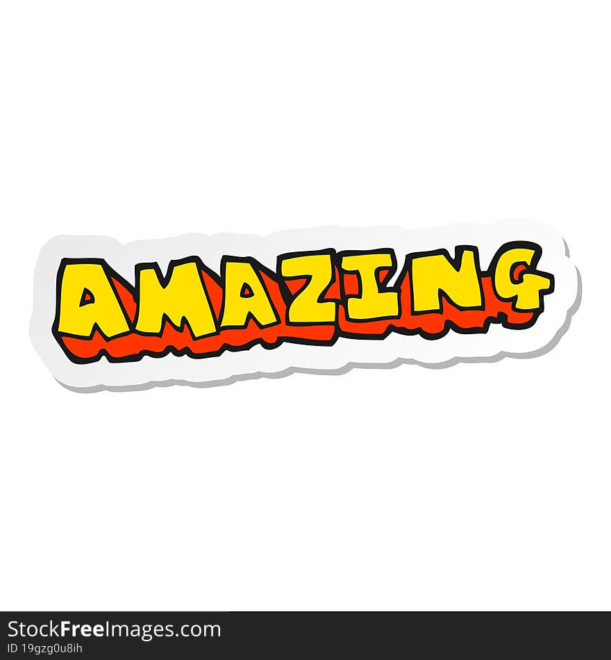 Sticker Of A Cartoon Amazing Word