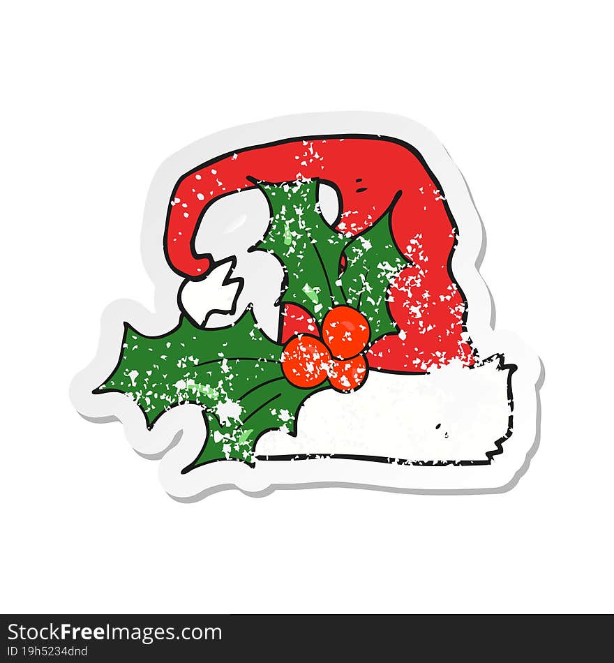 Retro Distressed Sticker Of A Cartoon Christmas Holly Hat