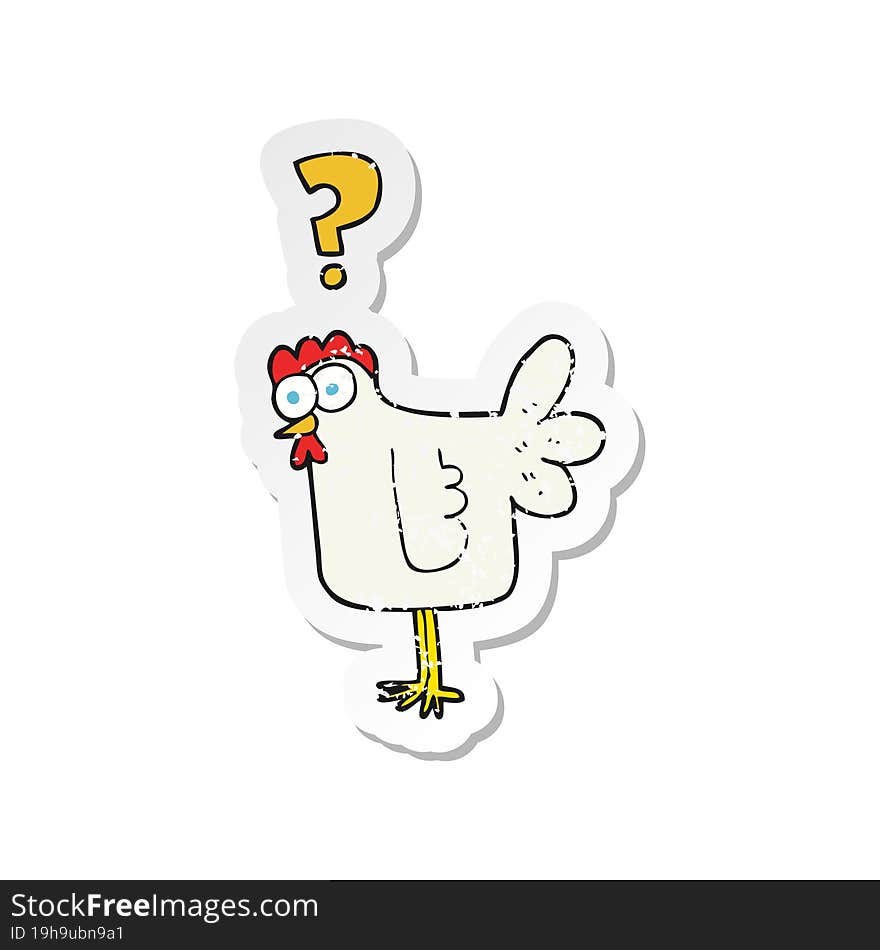 retro distressed sticker of a cartoon confused chicken