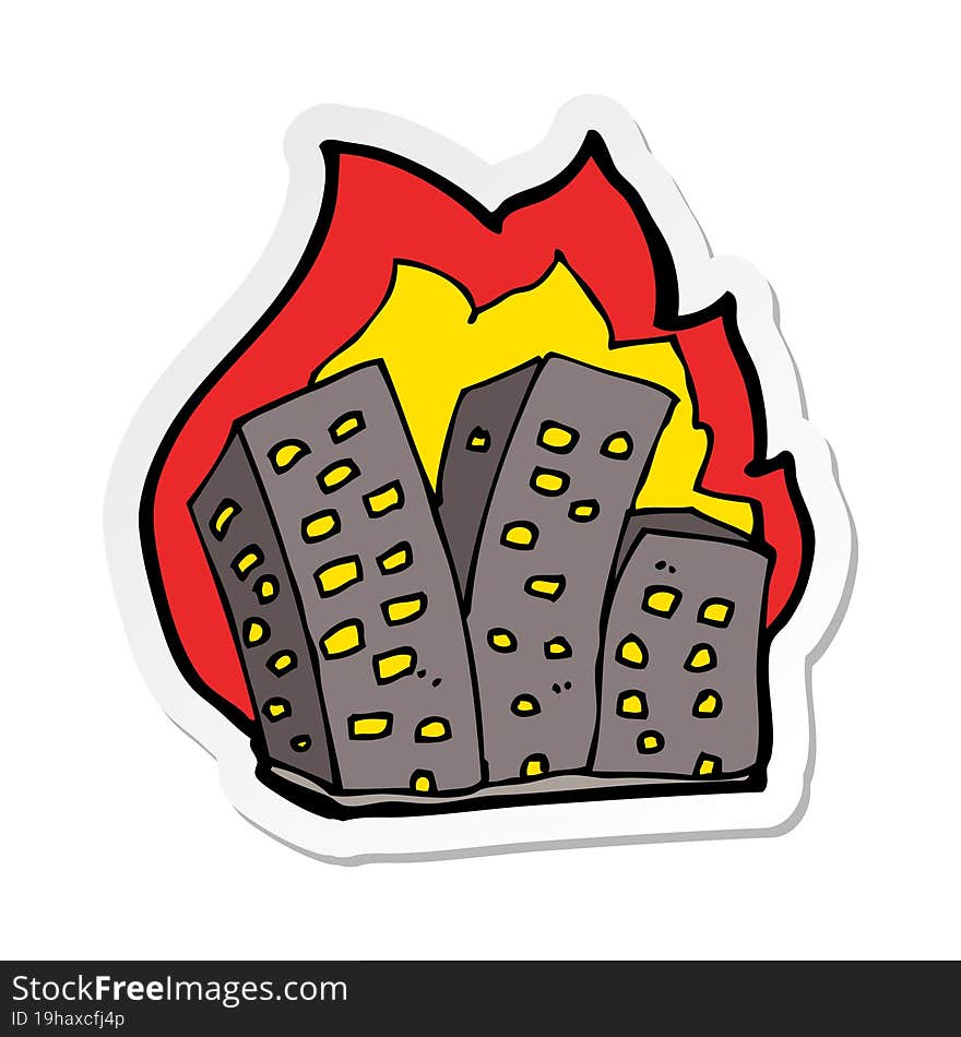 sticker of a cartoon burning buildings