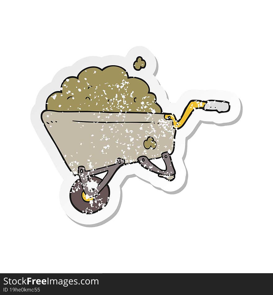 Retro Distressed Sticker Of A Cartoon Wheelbarrow Full Of Dirt